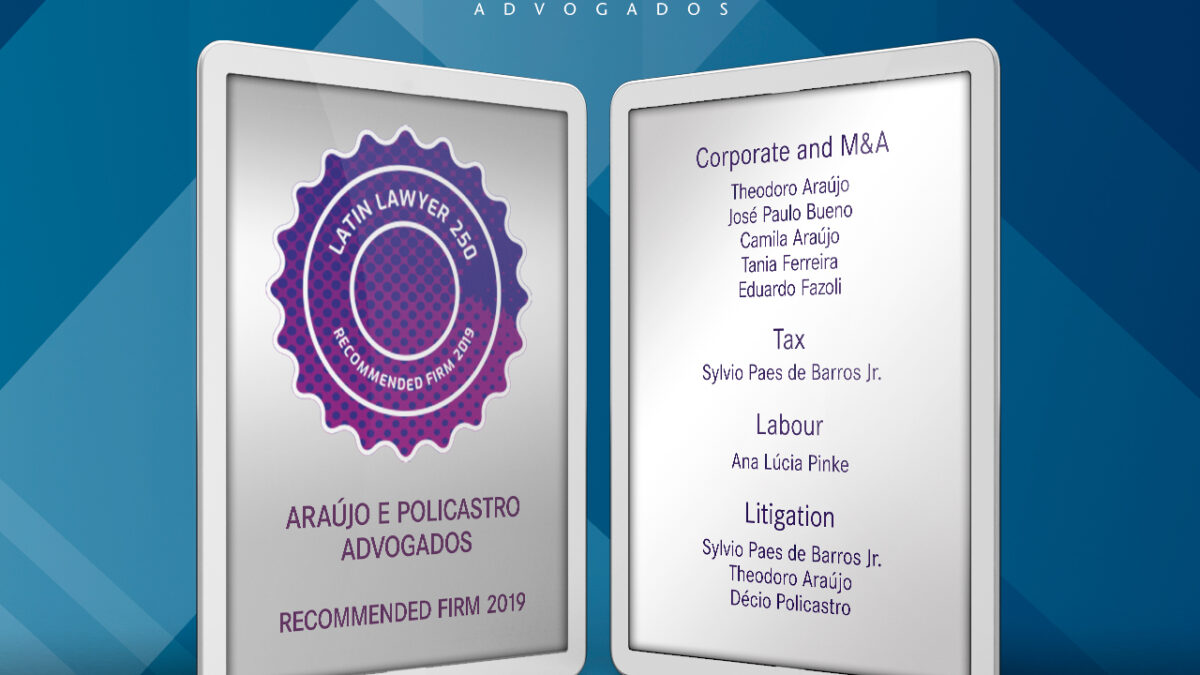 Araújo e Policastro Advogados - Latin-Lawyer-250---2019---Site